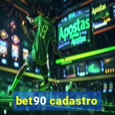 bet90 cadastro